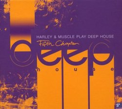 Deep House 5: Mixed By Harley & Muscle (Dig)