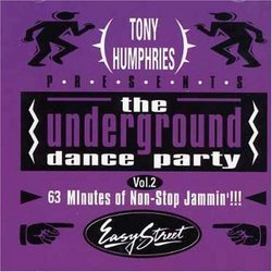 Underground Dance Party, Vol. 2