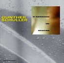 Schuller: Of Reminiscences and Reflections