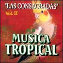 Consagradas De La Musica Tropical 2