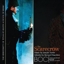 The Scarecrow: An Opera in Two Acts