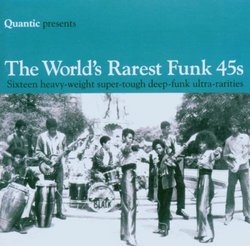 Quantic Presents: World's Rarest Funk 45s
