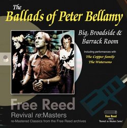 Ballads Of Peter Bellamy-Big Broadside & Barrack R