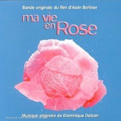 Ma Vie En Rose (Bande Originale Du Film d'Alain Berliner)