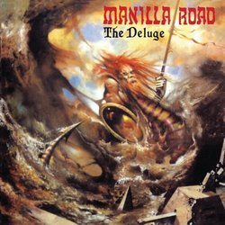 Deluge by Manilla Road (2011-07-19)
