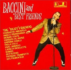 Baccini & Best Friends
