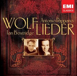 Wolf: Lieder - Ian Bostridge with Antonio Pappano