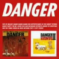 Danger Vol 1 & 2