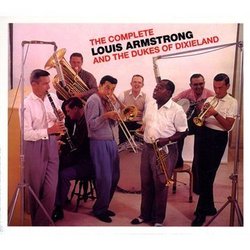 Complete Louis Armstrong & The Dukes Of Dixieland