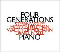 Four Generations (Wolpe / Feldman / Zimmerman / Seel) By Daniel N. Seel (2001-08-13)