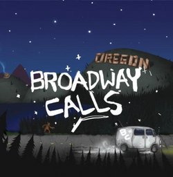 Broadway Calls (Dig)