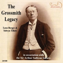 The Grossmith Legacy: The Gay Photographer; I Am So Volatile; The Muddle-Puddle Porter; My Name Is John Wellington Wells; A Juvenile Party; Mistress and Maid; The Speaker's Eye; The Parrot & the Cat; The Bay of Battersea; I Once Was Meek as a New Born Lam