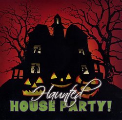 Haunted House Party