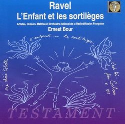 Ravel: L'Enfant et les sortilèges