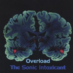 Overload: Sonic Intoxicant