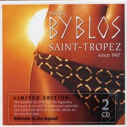 Hotel Byblos: Saint Tropez Since 1967