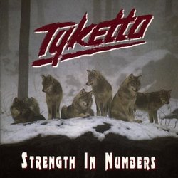 Strength in Numbers By Tyketto (1994-02-28)