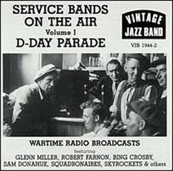 Service Bands, Vol. 1: D-Day Parade