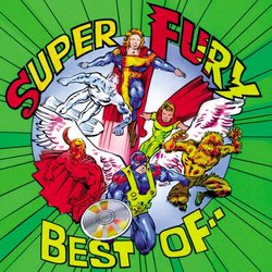 Super Fury: The Best of Fury In The Slaughterhouse