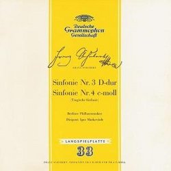 Schubert: Sinfonie Nr. 3 D-dur; Sinfonie Nr. 4 c-moll (Tragische Sinfonie)