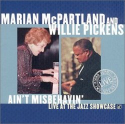 Marian McPartland and Willie Pickens: Ain't Misbehavin - Live at the Jazz Showcase