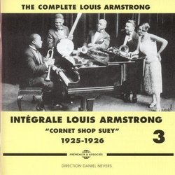 The Complete (Intégrale) Louis Armstrong, Vol. 3: "Cornet Shop Suey" (1925-1926)