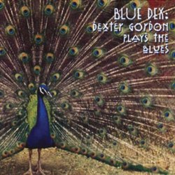 Blue Dex: Dexter Gordon Plays the Blues