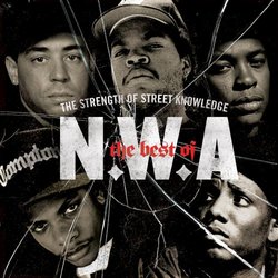 NWA: The best of N.W.A - The Strength Of Street Knowledge