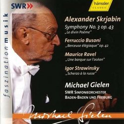 Michael Gielen conducts Skrjabin, Busoni, Ravel, Strawinsky