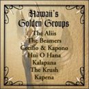 HAWAII'S GOLDEN GROUPS