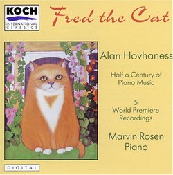 Fred the Cat: Half a Century of Piano Music by Alan Hovhaness