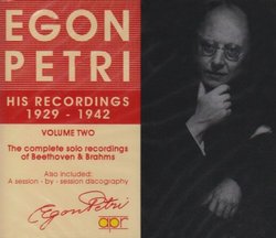 Egon Petri: His Recordings 1929-1942, Vol. 2