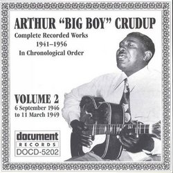 Arthur Big Boy Crudup Volume02