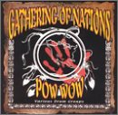 Gathering of Nations Pow-Wow 1999 (2001 GRAMMY WINNER)
