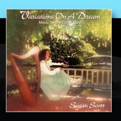 Variations On A Dream - Music For The Celtic Harp