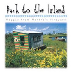 Back to Island: Reggae From Martha's Vineyard