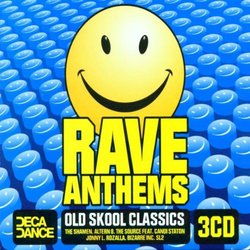 Rave Anthems Old Skool Classic
