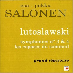 Lutoslawski: Symphonies Nos. 3 & 4; Les Espaces Du Sommeil