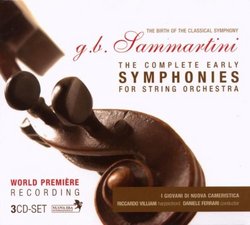 G.B. Sammartini: The Complete Early Symphonies