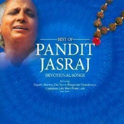 The Best Of Pandit Jasraj (Indian Classical Music/Hindustani Vocals/Khyals/World Music/Com[pilation)
