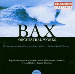 Bax: Orchestral Works, Vol. 2