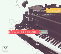 Zygmunt Krauze: Piano Works