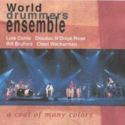 World Drummers Ensemble: A Coat of Many Colors