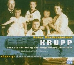 Krupp Oder Die Erfindung Des B