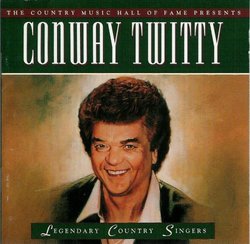 The Country Music Hall Of Fame Presents Conway Twitty