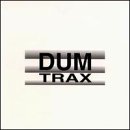 Dum Trax