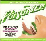 Poison'd { Target Ultimate Tour Edition }