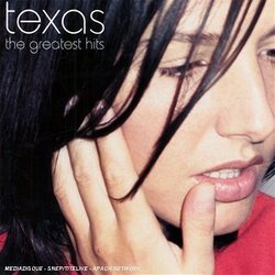 Texas - Greatest Hits