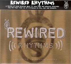 Rewired Rhythms