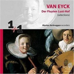 Van Eyck: Der Fluyten Lust-Hof (Selections)